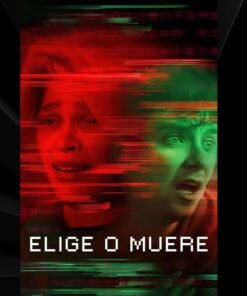 Elige o muere (2022)